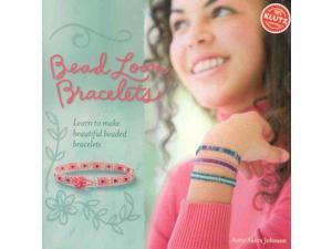 Bead Loom Bracelets PCK Johnson, Anne Akers Bead Loom Bracelets PCK Johnson, Anne Akers