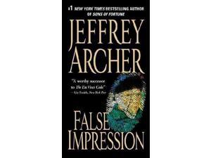 False Impression Reprint Archer, Jeffrey False Impression Reprint Archer, Jeffrey