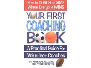 Your First Coaching Book Not Available (Not Available) Your First Coaching Book Not Available (Not Available)