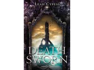 Death Sworn Death Sworn Cypess, Leah Death Sworn Death Sworn Cypess, Leah