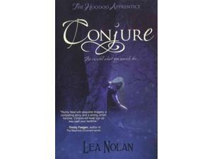 Conjure Hoodoo Apprentice Nolan, Lea Conjure Hoodoo Apprentice Nolan, Lea
