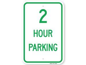 2 Hour Parking Sign 2 Hour Parking Sign