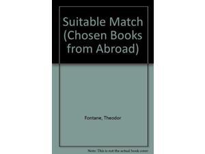 Suitable Match (Chosen Books from Abroad) Suitable Match (Chosen Books from Abroad)