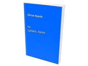 Drive North Drive North