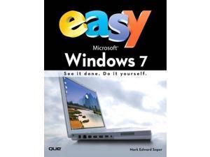 Easy Microsoft Windows 7 Easy Microsoft Windows 7