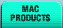 MAC PRODUCTS