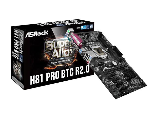 ASRock H81 PRO BTC R2.0 LGA 1150 Intel H81 HDMI SATA 6Gb/s USB 3.0 ATX Intel Mot 13 ASRock H81 PRO BTC R2.0 LGA 1150 Intel H81 HDMI SATA 6Gb/s USB 3.0 ATX Intel Mot 13