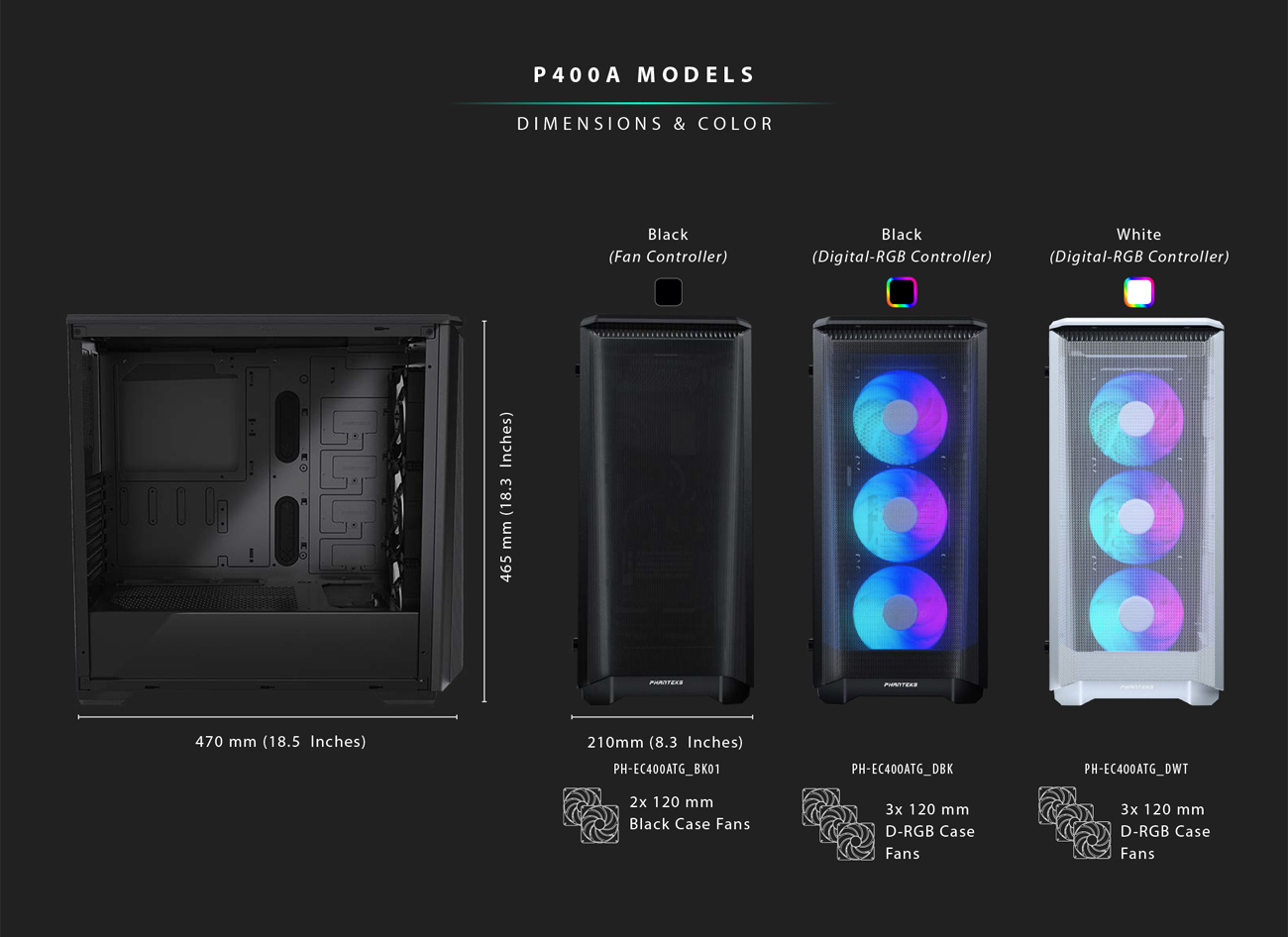 Eclipse-P400A Case's Models,  Dimension and Color