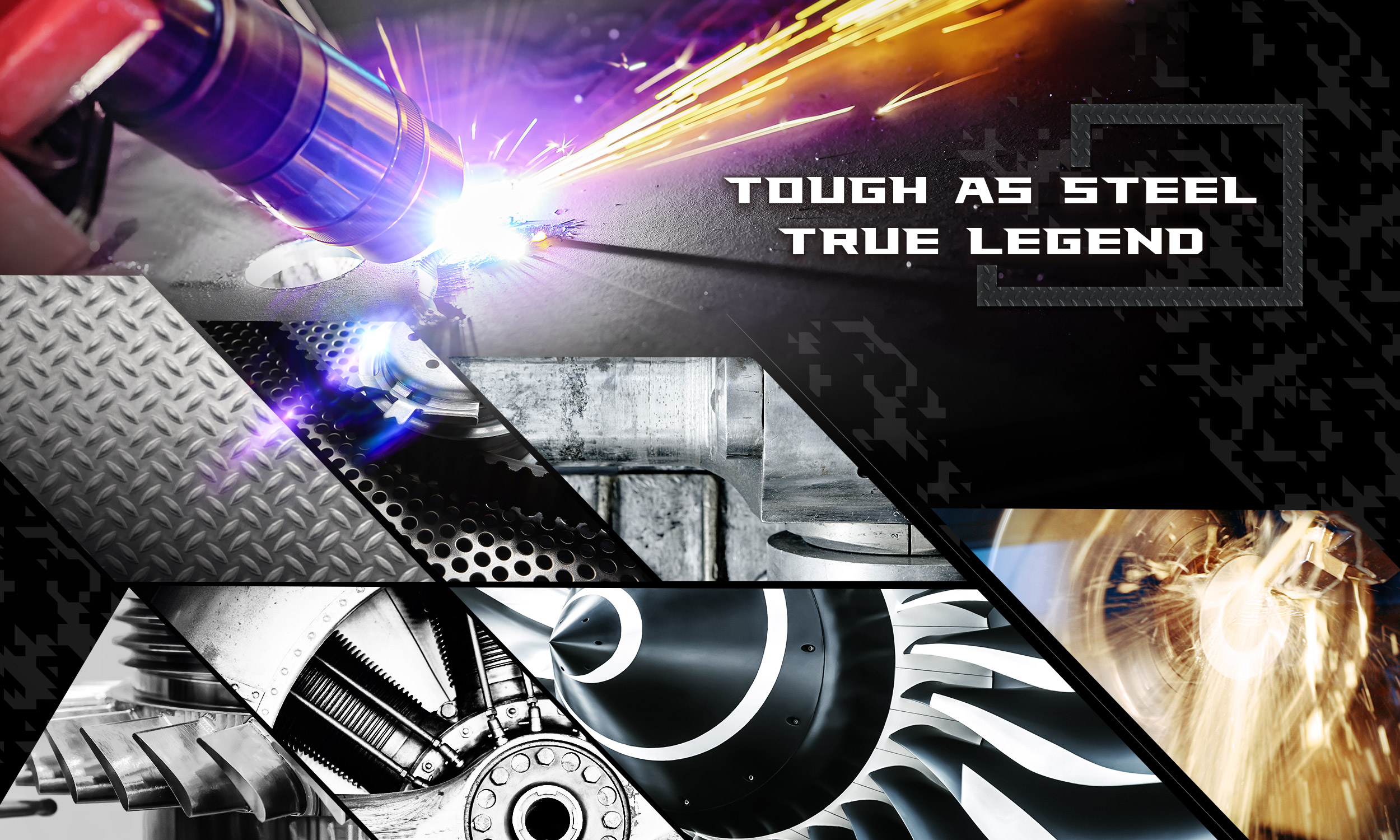 SteelLegend Tough as steel, true legend