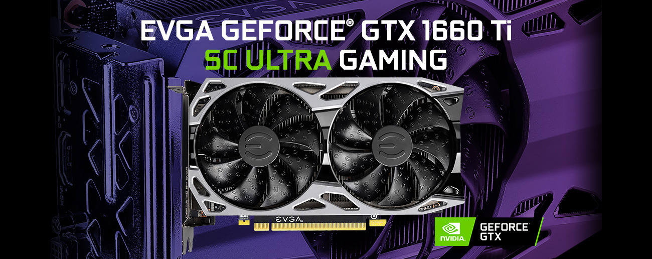 EVGA GeForce GTX 1660 Ti SC ULTRA 