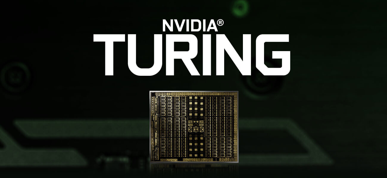 Turing GPU in the graphic card