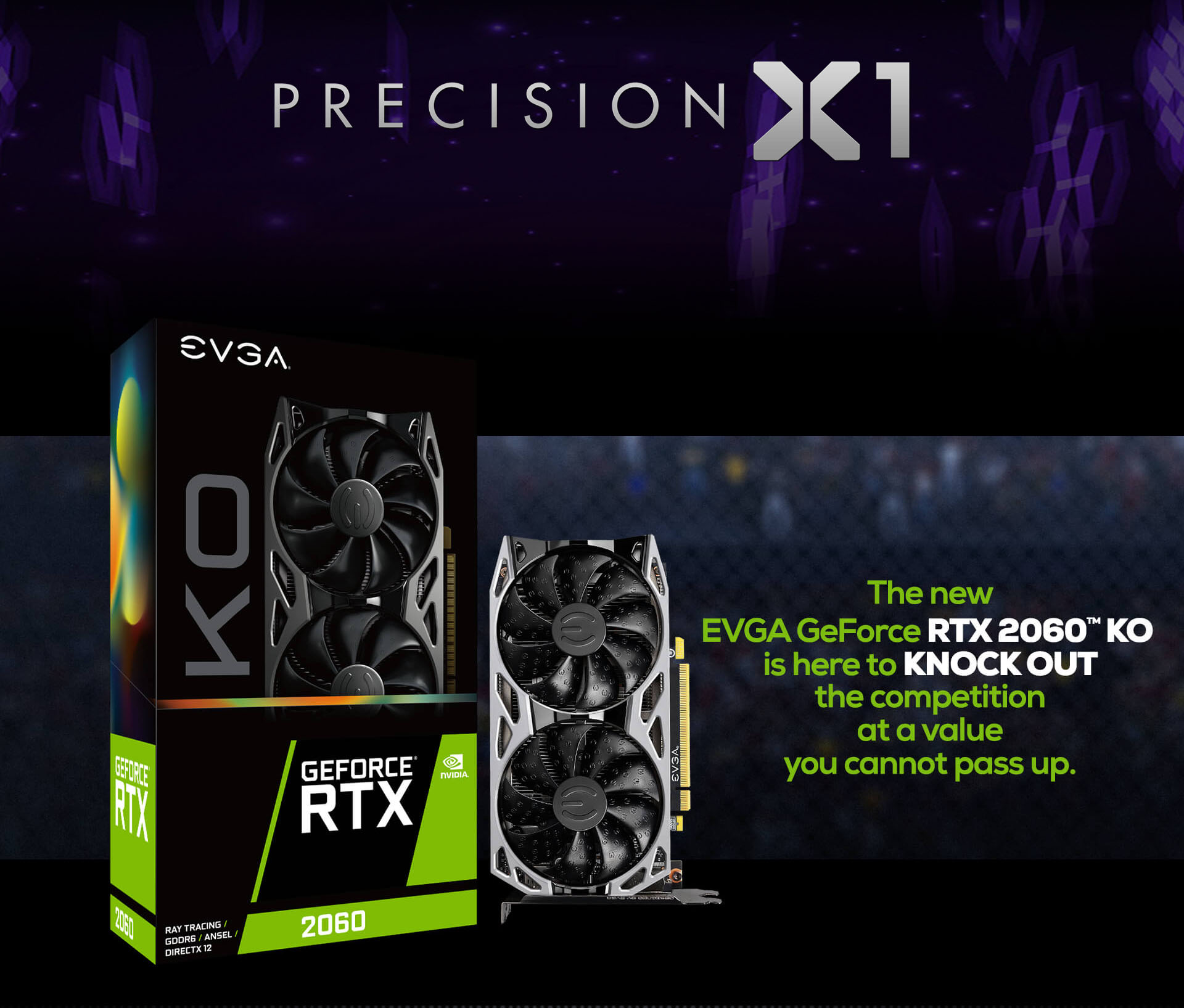Precision X1 icon and EVGA GeForce RTX 2060 KO GAMING Video Card side view