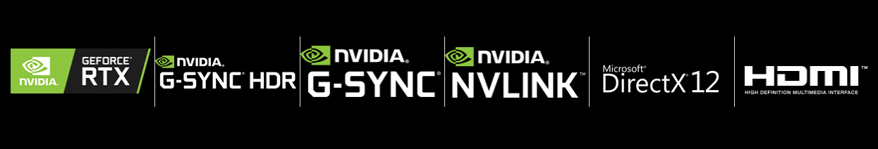 Badges and Logos for NVIDIA GeForce RTX, NVIDIA G-SYNC HDR, NVIDIA G-SYNC, NVIDIA NVLINK, Microsoft DirectX 12 and HDMI