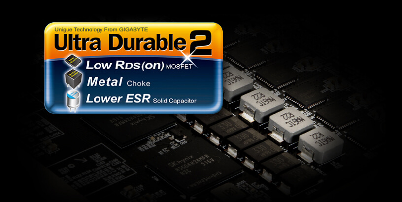 Ultra Durable 2 Low RDS(on) MOSFET, Metal Choke and Lower ESR Solid Capacitor