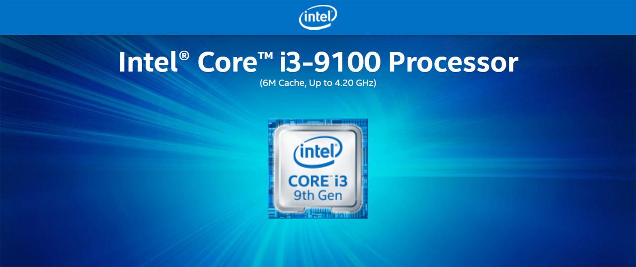 Intel Core i3 9th Gen - Core i3-9100 Coffee Lake 4-Core 3.6 GHz 
