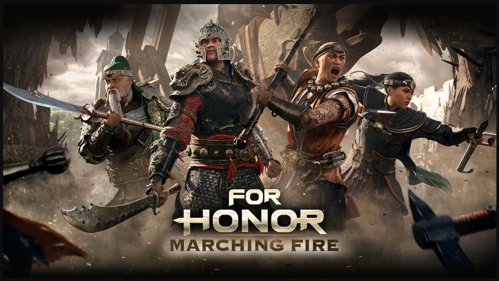 FOR HONOR: MARCHING FIRE