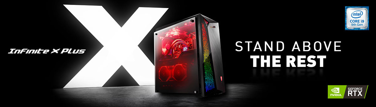 MSI Infinite X Plus Desktop PC Banner with text that reads: STAND ABOVE THE REST