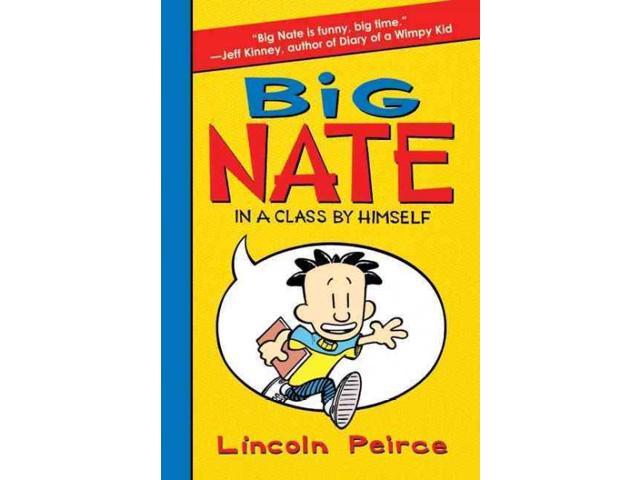 Big Nate: in a Class by Himself Big Nate - Newegg.com