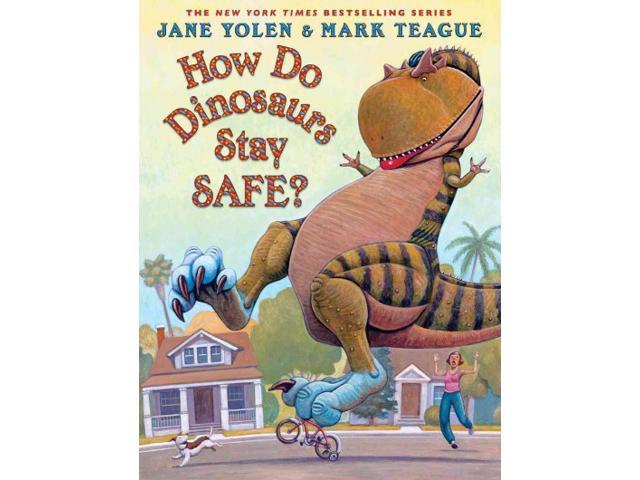 How Do Dinosaurs Stay Safe? How Do Dinosaurs?