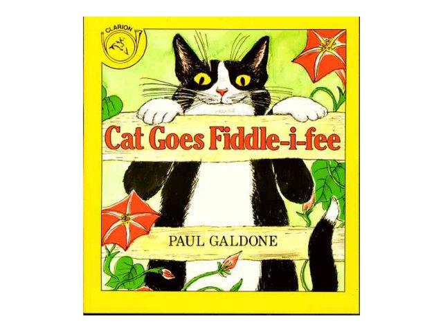 Cat Goes Fiddle I Fee Paul Galdone Classics Reprint