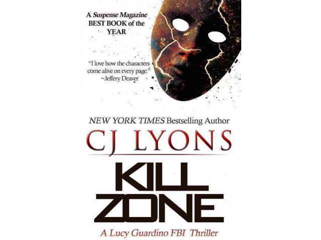 Kill Zone Lucy Guardino FBI Thrillers