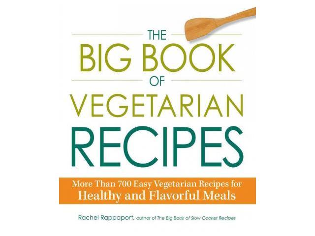 The Big Book of Vegetarian Recipes