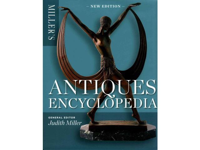 Miller's Antiques Encyclopedia New