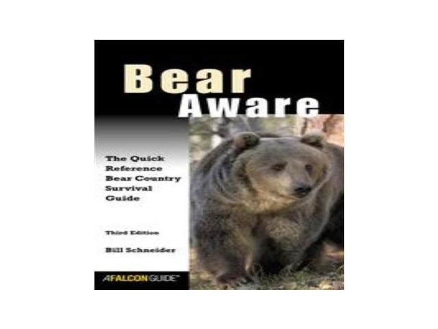 Bear Aware 3rd Kestrel Globe Pequot Press Newegg Ca