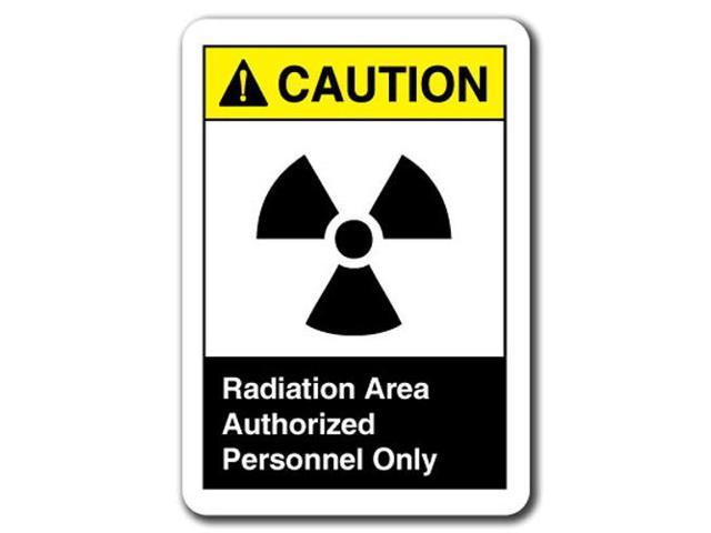 Caution Sign - Radiation Area Authorized Personnel Only 7