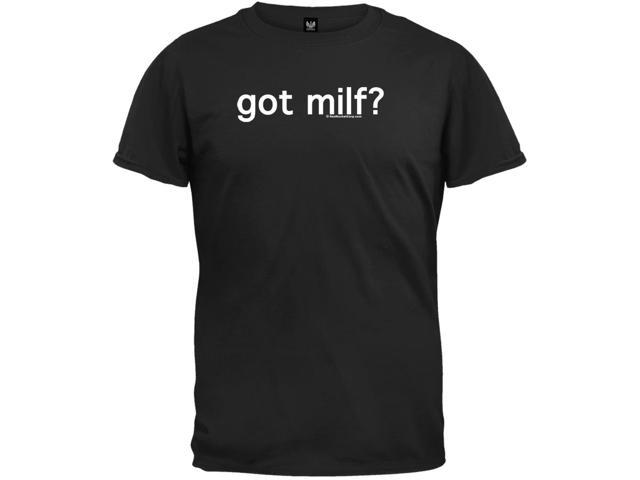 Got Milf T Shirt 40