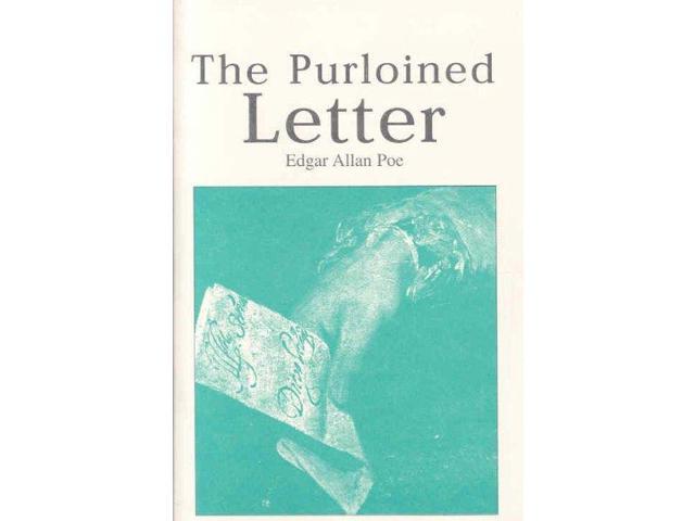 an analysis of the purloined letter by edgar allan poe C auguste dupin: c auguste dupin, fictional detective appearing in three stories by edgar allan poe and “the purloined letter. an analysis of the purloined letter by edgar allan poe C auguste dupin: c auguste dupin, fictional detective appearing in three stories by edgar allan poe and “the purloined letter.