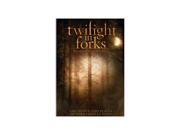 Twilight in Forks The Saga of the Real Town