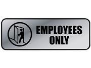 COSCO 098206 Brushed Metal Office Sign Employees Only 9 x 3 Silver
