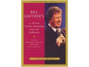 Bill Gloria Gaither Homecoming Classics Vol 2