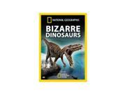 National Geographic Bizarre Dinosaurs
