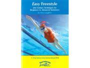 Easy Freestyle Swimming by Terry Laughlin