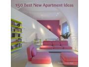 150 Best New Apartment Ideas 150 Best