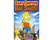 Bart Simpson Big Shot! Simpsons Reprint