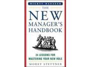 The New Manager s Handbook