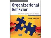 Organizational Behavior ORGANIZATIONAL BEHAVIOR HUMAN BEHAVIOR AT WORK 14