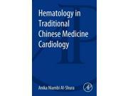 Hematology in Traditional Chinese Medicine Cardiology 1