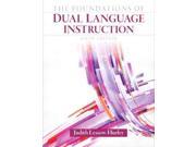 The Foundations of Dual Language Instruction 6
