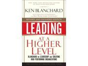 Leading at a Higher Level Leading at a Higher Level 1 REV EXP