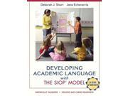 Developing Academic Language with the SIOP Model