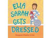 Ella Sarah Gets Dressed Caldecott Honor Book
