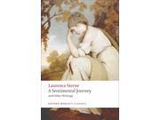 A Sentimental Journey and Other Writings Oxford World s Classics New