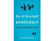 Do It Yourself Democracy