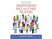 Understanding Race and Ethnic Relations 5