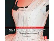 Draping Period Costumes The Focal Press Costume Topics Series SPI