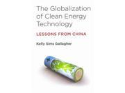 The Globalization of Clean Energy Technology Urban and Industrial Environments